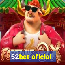 52bet oficial